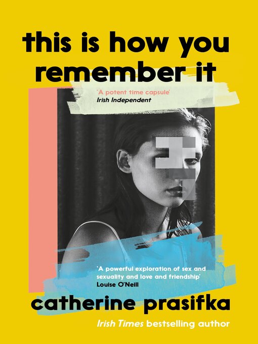 Title details for This Is How You Remember It by Catherine Prasifka - Available